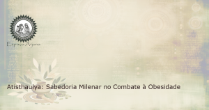 Traditional Ayurvedic clinical setting for treating Atisthaulya with herbs and ancient texts