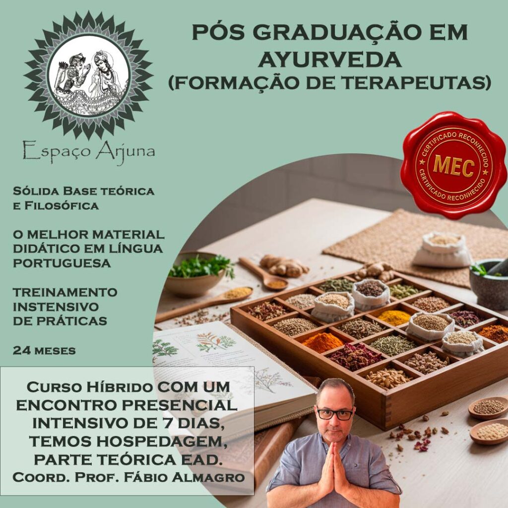 Pós Graduação em Ayurveda - Formação de Terapeutas em Ayurveda
